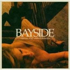 Bayside : Sirens and Condolences